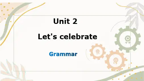 Unit 2 Grammar 课件-高中英语外研版(2019)必修第二册