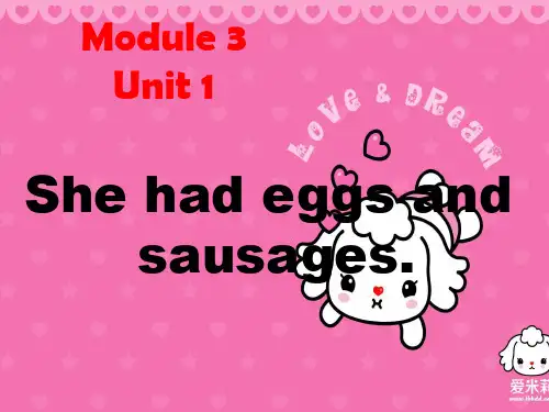 外研社新版小学英语(新标准三年级起点)五年级下册课件M3U1 She had eggs and sausages