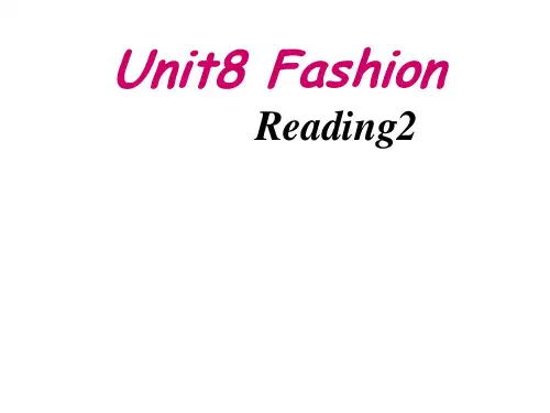 最新牛津译林版七年级英语上册 Unit 8《Fashion Reading 2》课件2 
