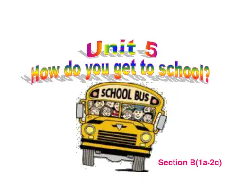 鲁教版英语六下Unit 5《How do you get to school》(Section B)ppt课件3