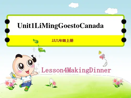 冀教版六年级上册英语Unit 1 lesson 4 Making Dinner 授课课件
