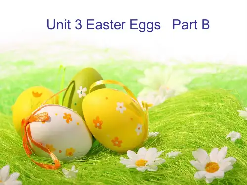 新闽教五下Unit 3 Easter Eggs Part B 1课件