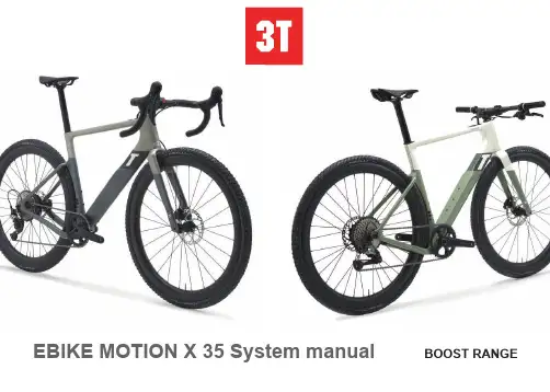 3T BOOST RANGE EBIKE MOTION X 35 System 说明书