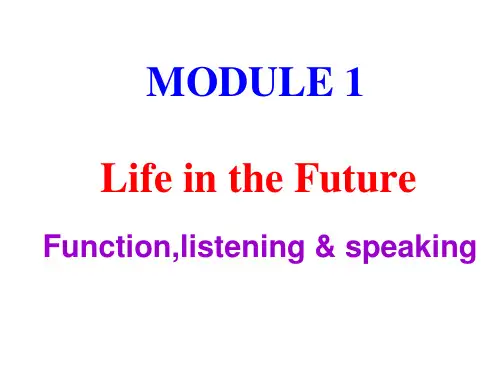 外研版必修四Module1LifeintheFutureListeningandspeaking