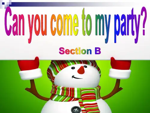 人教版初中八年级上册英语《Unit 9 Can you come to my party》课件