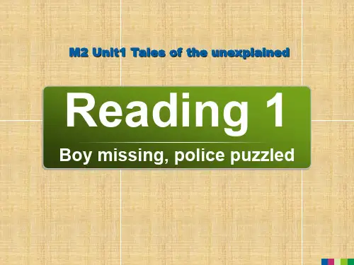 高一英语《Unit1 Tales of the unexplained- Reading 1》课件 牛津版必修2
