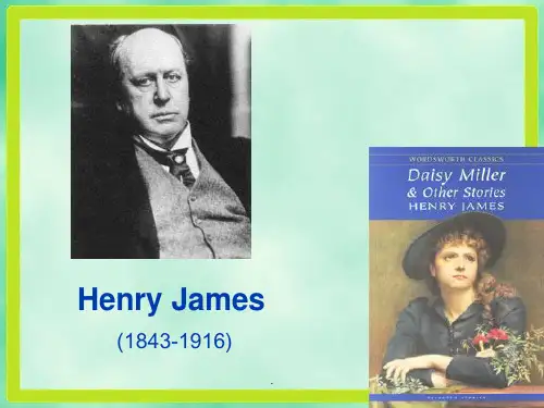 美国文学Henry James及其作品赏析PPT文档资料