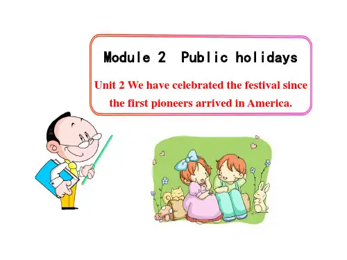 外研版九年级上册英语精品教学课件 Module 2 Public holidays Unit 2