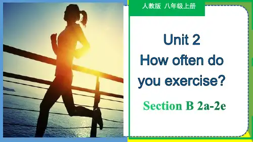 Unit 2 Section B(2a-2e)八年级上册英语课件(人教版)