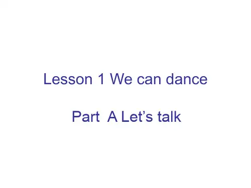 四年级上册英语课件-Lesson 1《We can dance》｜科普版(三起) (共17张PPT)