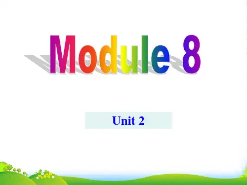 外研九年级英语上册Module8 Unit2 课件(共23张PPT)