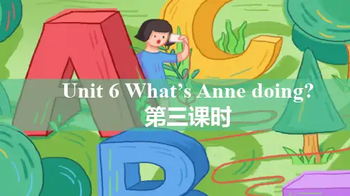 湘少版小学四年级英语下册Unit 6 What's Anne doing 第三课时 课件