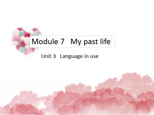外研版七年级下册英语精品教学课件 Module 7 Unit 3