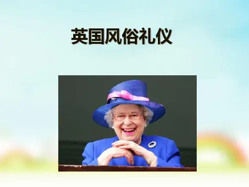 英国风俗礼仪课件(PPT40张)