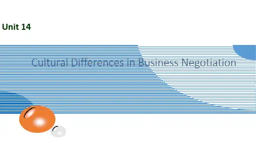 跨文化交际英文版14 Cultural Differences in Business Negotiation