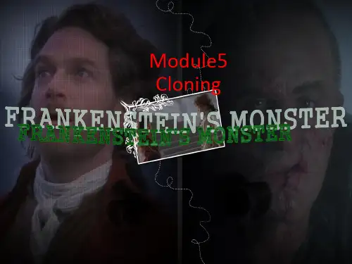 高中英语Module 5 Cloning 优秀课件4