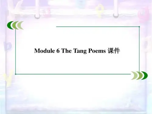 Module 6 The Tang Poems 课件-优质公开课-外研版高中选修8精品