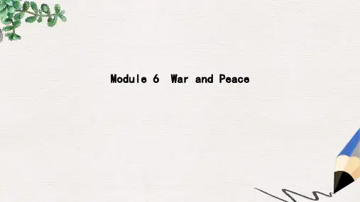 高考英语大一轮复习Module6WarandPeace课件外研版选修6