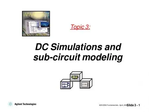 Advanced Design System - 2002_DC Simulations and sub-circuit modeling