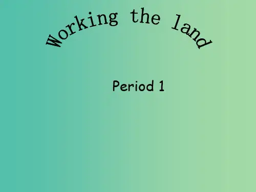 高中英语《Unit 2 Working the land》period 1课件 新人教版必修4