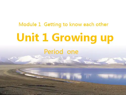 沪教版六年级上学期英语Unit 1 Growing up 上课课件