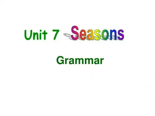 译林牛津版八年级英语上册课件：Unit 7 Seasons of th