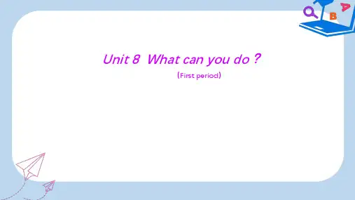 【精选】四年级英语下册Unit8WhatCanYouDopa课件2陕旅版