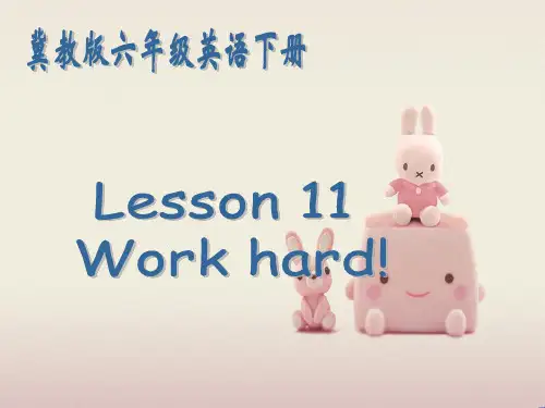 冀教版六年级下册Unit 2 Lesson11课件(公开课)