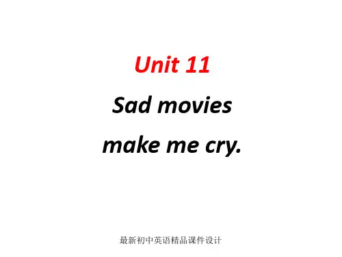 最新人教新目标九年级英语全册 Unit 11 Sad movies make me cry(第1课时)课件(2)