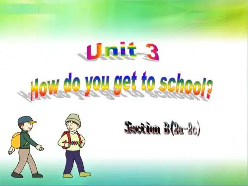 人教英语七年级下册Unit3Section B  2a— 2c (共25张PPT)