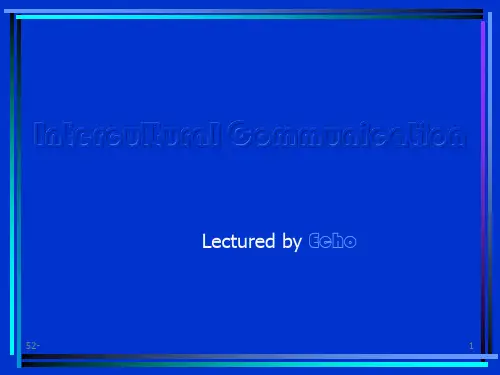 跨文化交际 Lecture-2-NONVERBAL-1
