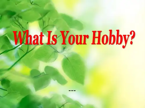 广州版英语五年级上册Module 1 Unit 1《What’s your hobby》ppt-课件