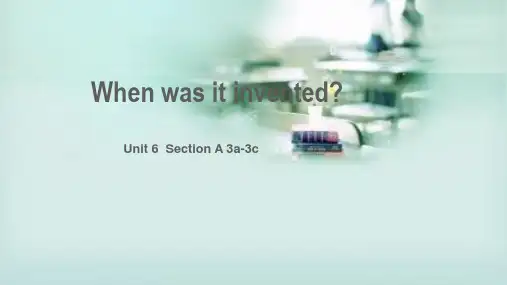 Unit6SectionA3a-3c课件人教新目标版九年级英语全册