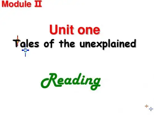 高一英语tales-of-the-unexplained课件1
