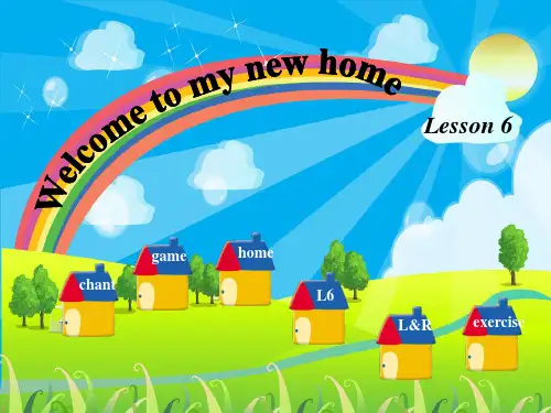 四年级下英语公开课课件-Unit1 Welcome to my new home!(Lesson6) ｜人教精通版