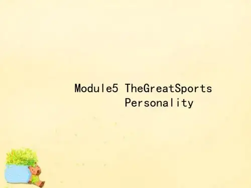 【高优指导】2017版高三英语一轮复习 Module 5 The Great Sports Personality课件 外研版必修5