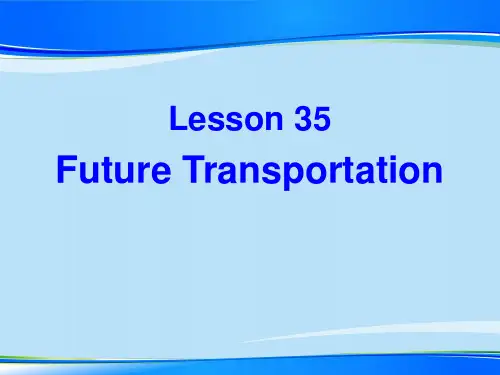 《Future Transportation》Go with Transportation! PPT下载【推荐下载课件】
