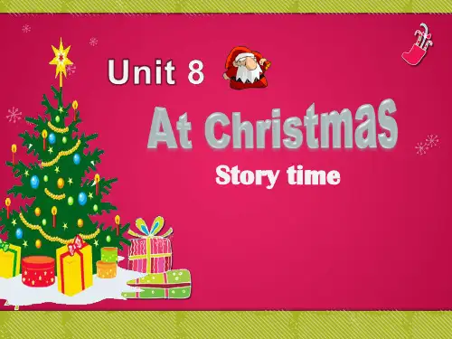 五年级上册第八单元At Christmas-story time课件