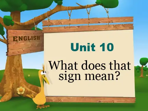 湘少版五年级上册unit10 What does that sign mean？课件