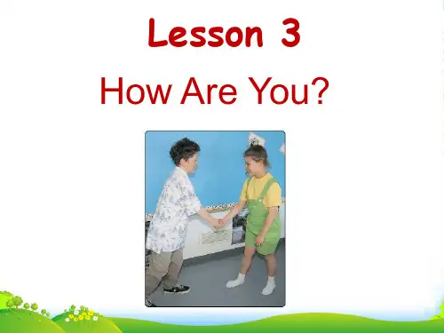 新冀教版三年级英语上册《Lesson 3 How are you》公开课课件