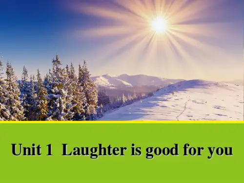 牛津译林版高中英语选修六Unit 1《Laughter is good for you》(Period One)课件2
