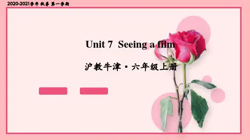 沪教牛津版六年级英语上册Unit 7 Seeing a film