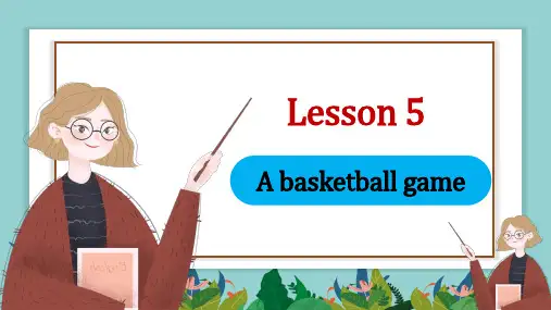 冀教版六年级英语下册Lesson5 A Basketball Game
