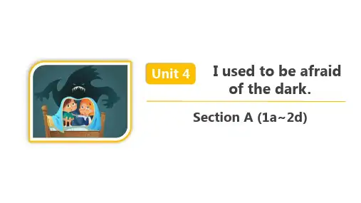  人教版九年级英语 Unit 4 Section A(1a~2d) 精品课件