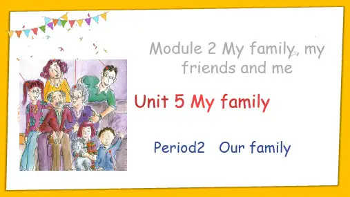 三年级英语上册Unit5 My family Period2 牛津上海版