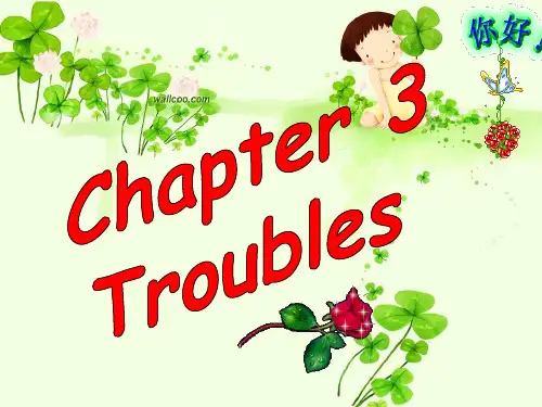 最新-最新七年级英语上册 Chapter 3 Troubles全单元综合课件 牛津深圳版  精品