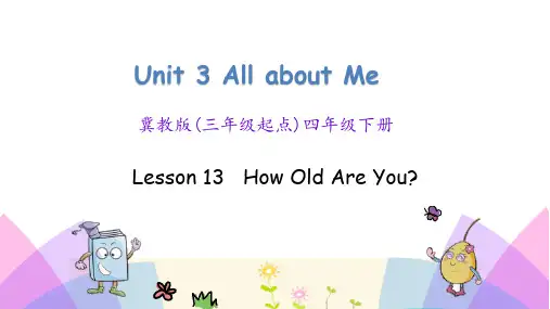 2019年翼教版英语四年级下册Unit 3 Lesson 13 How old are you课件