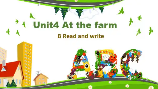 PEP四年级英语下册Unit 4 At the farm Part B Read and write