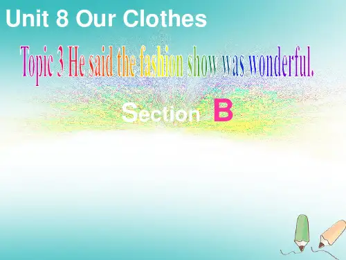 仁爱版八年级英语下Unit8 Topic3 SectionB (共23张PPT)