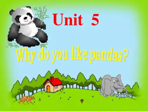 Unit5-Why-do-you-like-pandas公开课课件